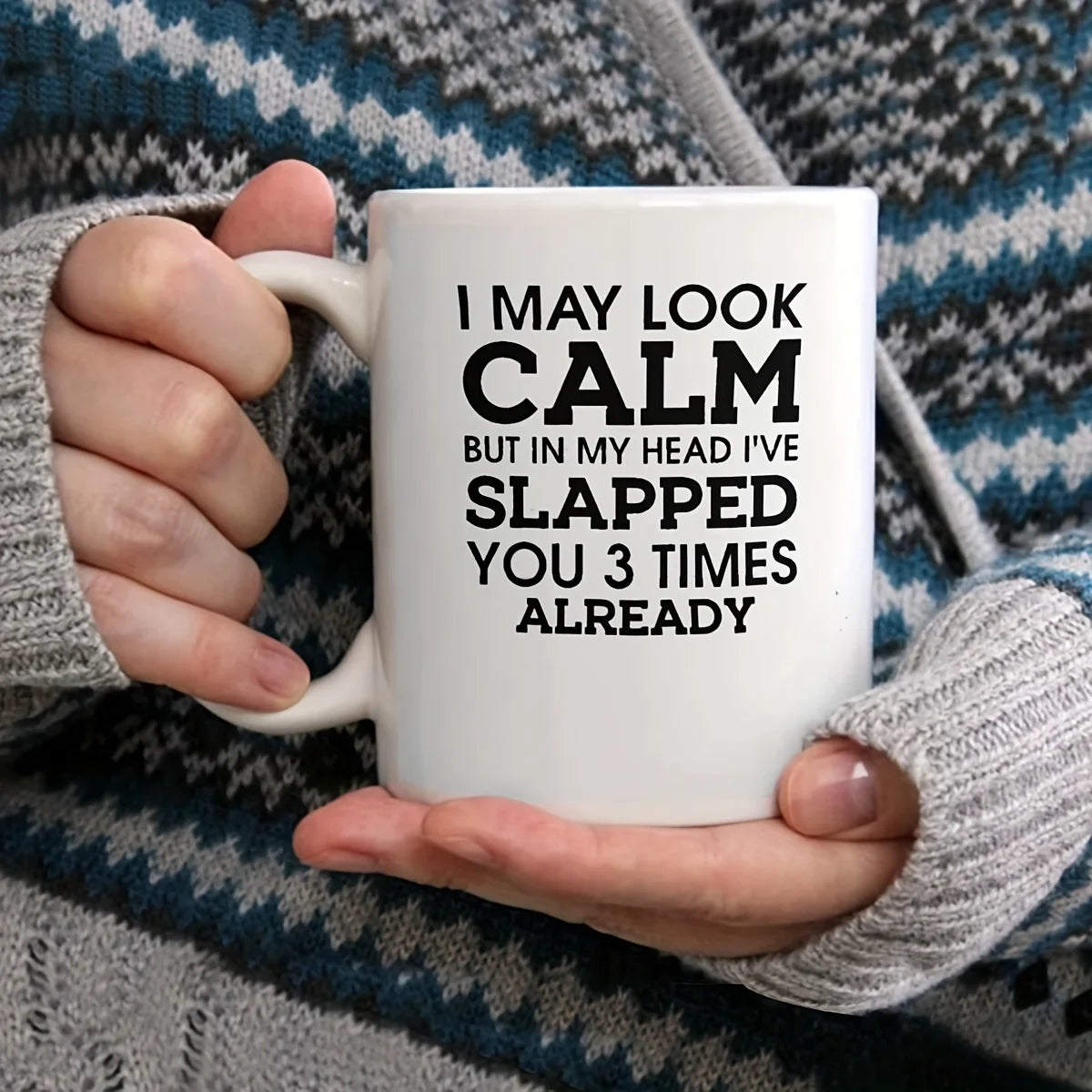 ☕ Slapped you already - Ceramic Mug – 11oz