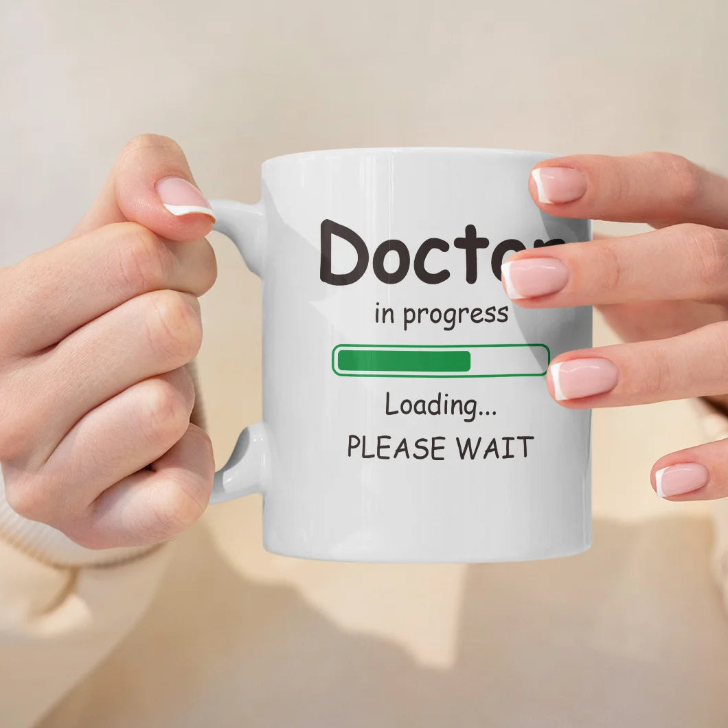 🎓 “Doctor In Progress” Mug – 11oz Ceramic Graduation Gift for PhD Warriors