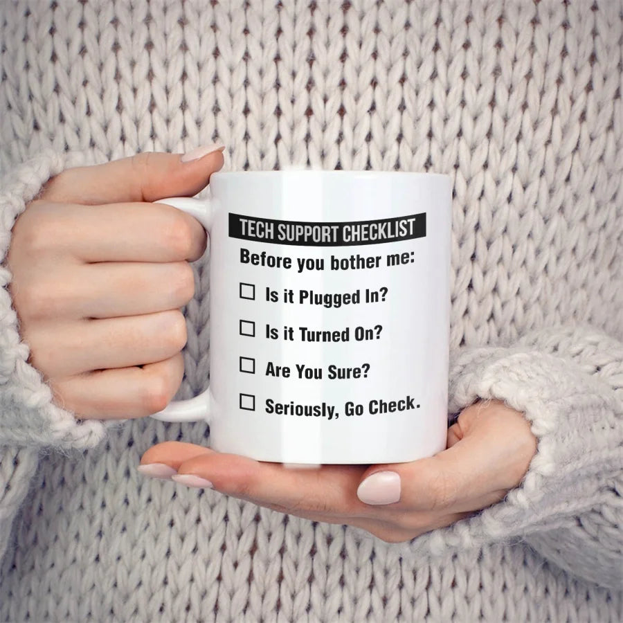 💻 Tech Support Checklist Mug – 320ml of Sarcasm & Sanity