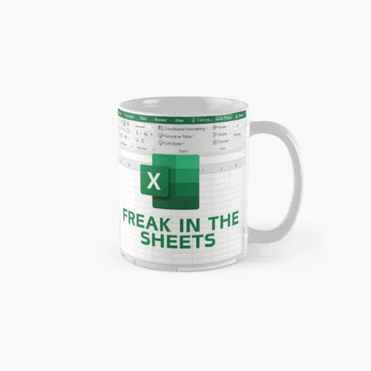 Freak In The Sheets Excel Spreadsheet  Bold Porcelain Mug – Sip with Style & Personality