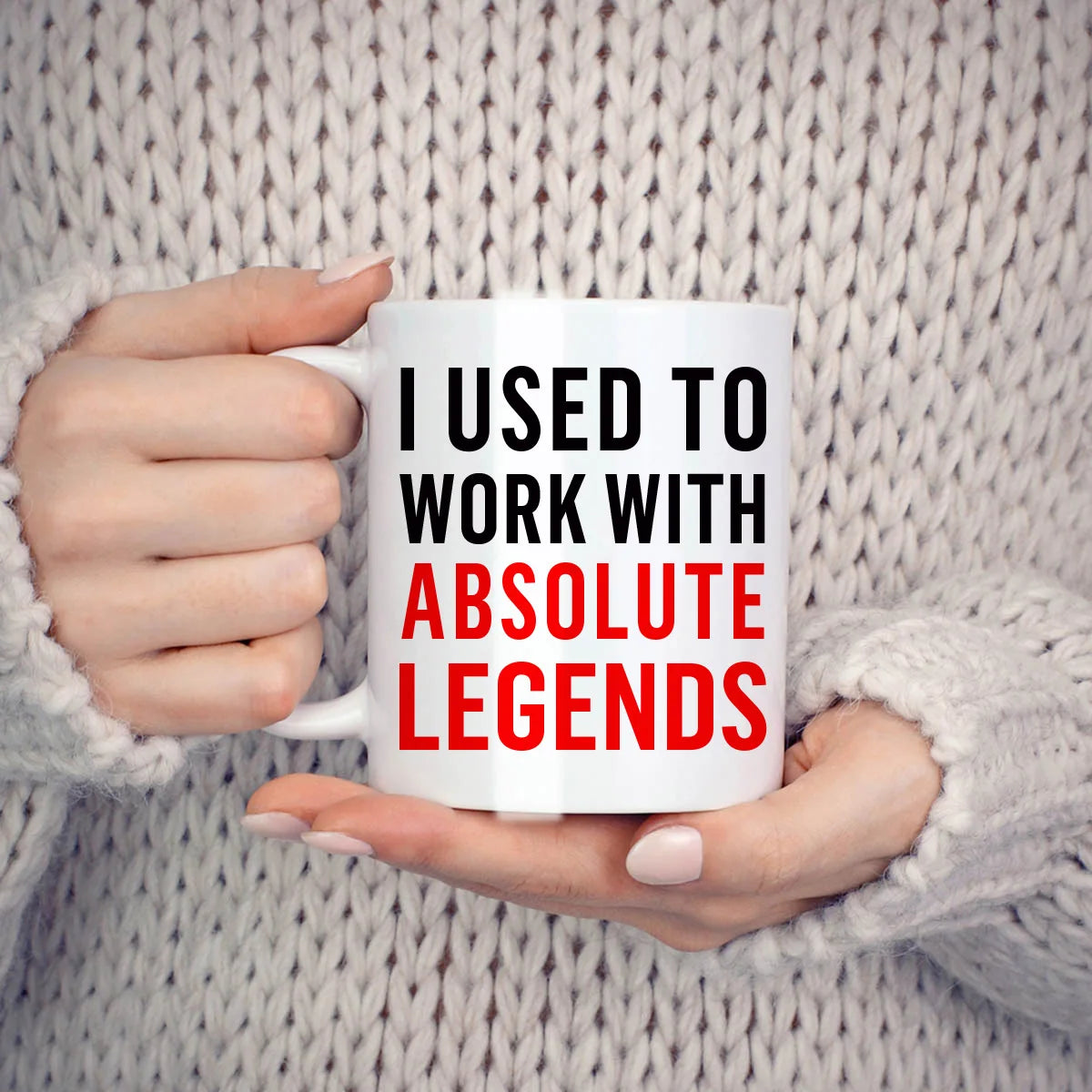 🏆 “I Used to Work With an Absolute Legend” Mug – 11oz Ceramic Farewell Gift for Colleagues